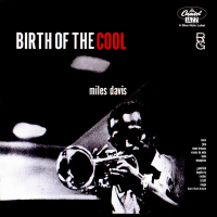 Album art from Birth of the Cool by Miles Davis