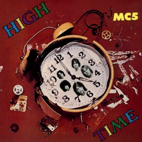 Album art from High Time by MC5