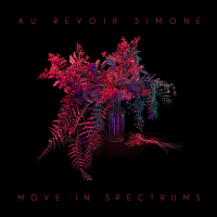 Album art from Move in Spectrums by Au Revoir Simone