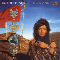 Album art from Now and Zen by Robert Plant