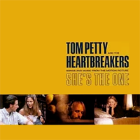 Album art from Songs and Music from the Motion Picture She’s the One by Tom Petty and the Heartbreakers