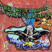 Album art from They Were Wrong, so We Drowned by Liars