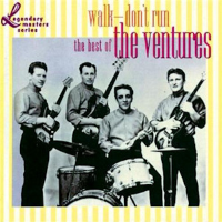Album art from Walk—Don’t Run: The Best of the Ventures by The Ventures