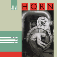 Album art from Work It Out by Jim Horn